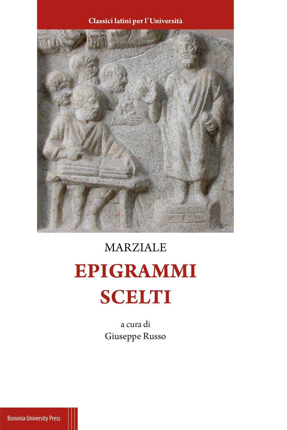 Epigrammi scelti (Classici latini per l'università) Poetry