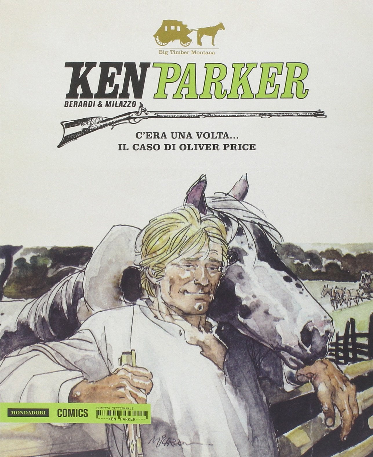 C'era una volta... Il caso di Oliver Price. Ken Parker Manga