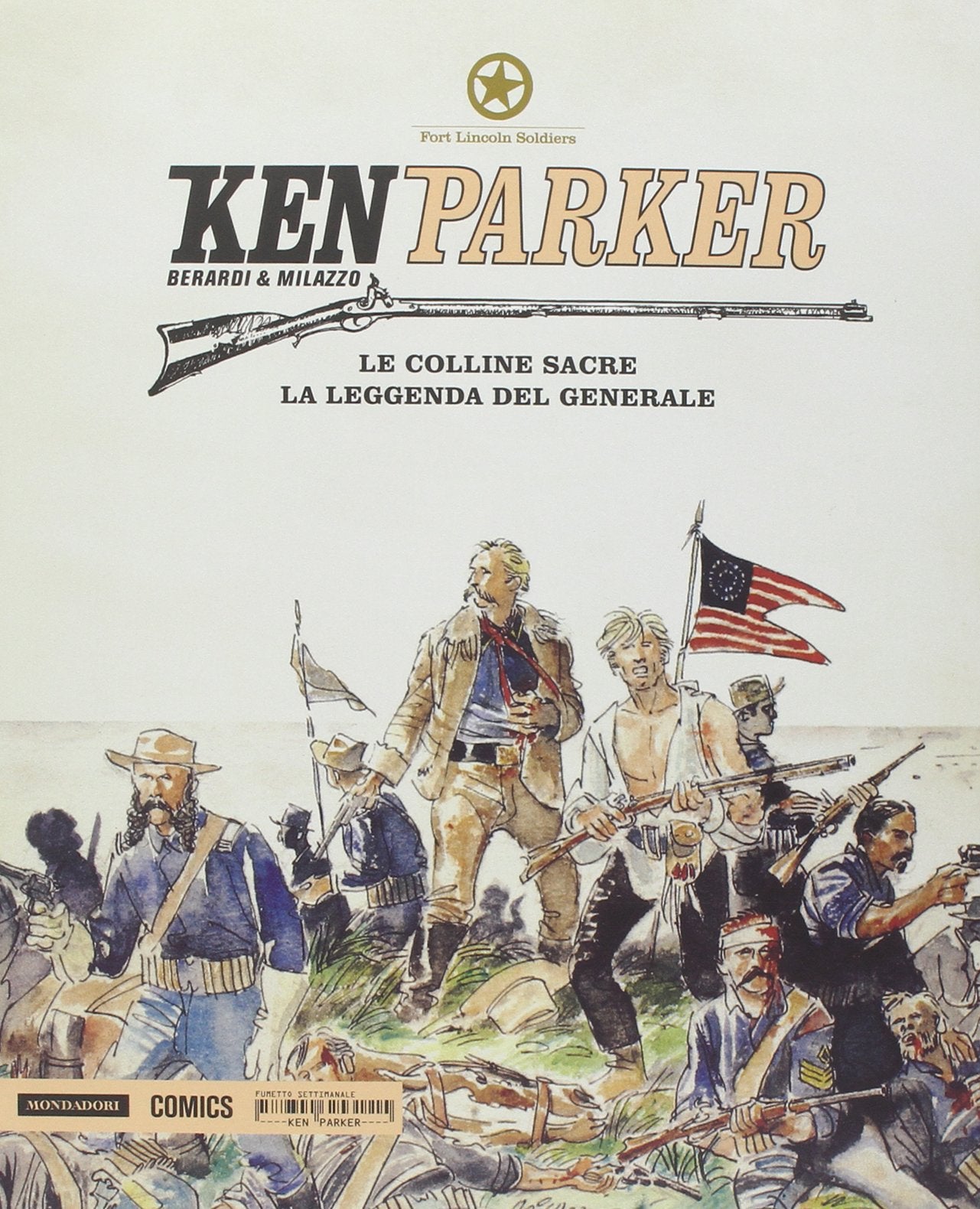 Le colline sacre. La leggenda del generale. Ken Parker (Vol. 16) Comics & Mangas