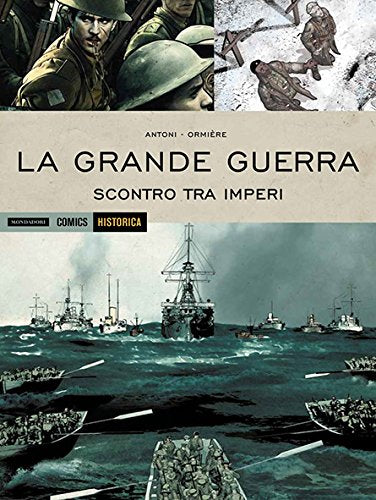 La grande guerra. Scontro tra imperi book