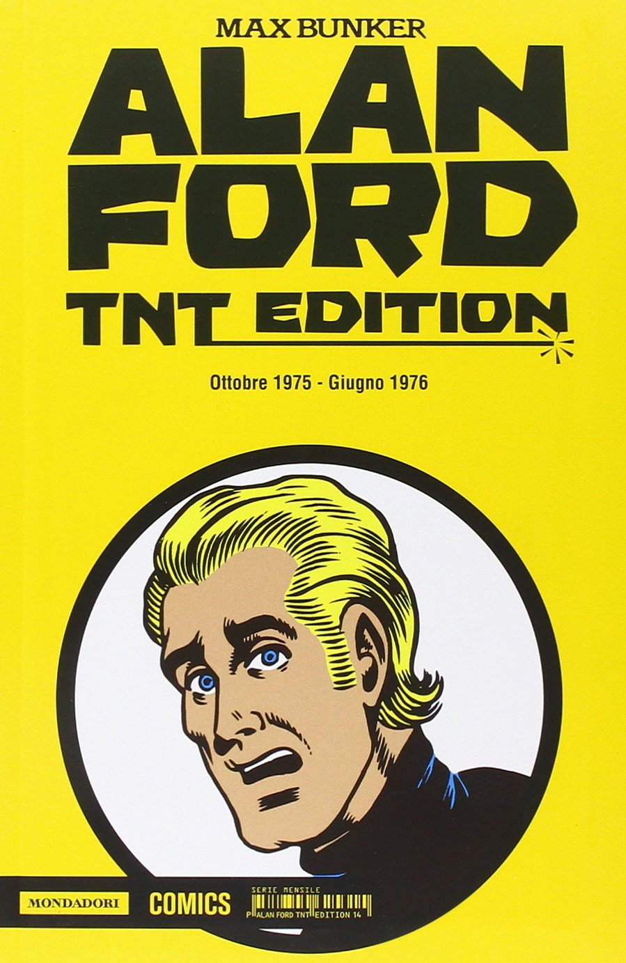 Alan Ford. TNT edition. Ottobre 1975-Giugno 1976 (Vol. 14) book