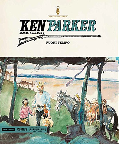 Sul filo del passato-Fuori tempo-I sentieri del cielo. Ken Parker (Vol. 40) book