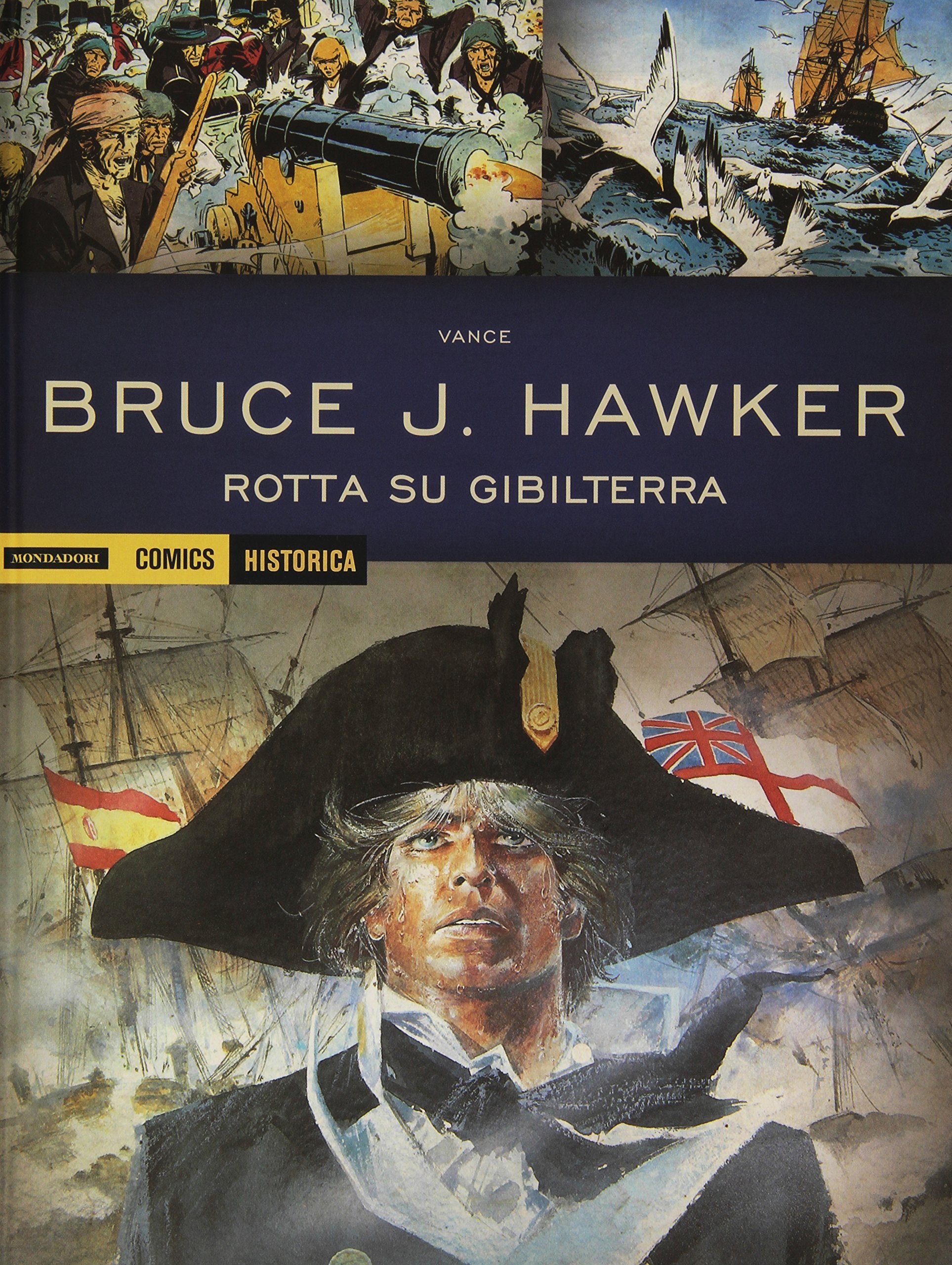 Rotta su Gibilterra. Bruce J. Hawker (Vol. 1) book