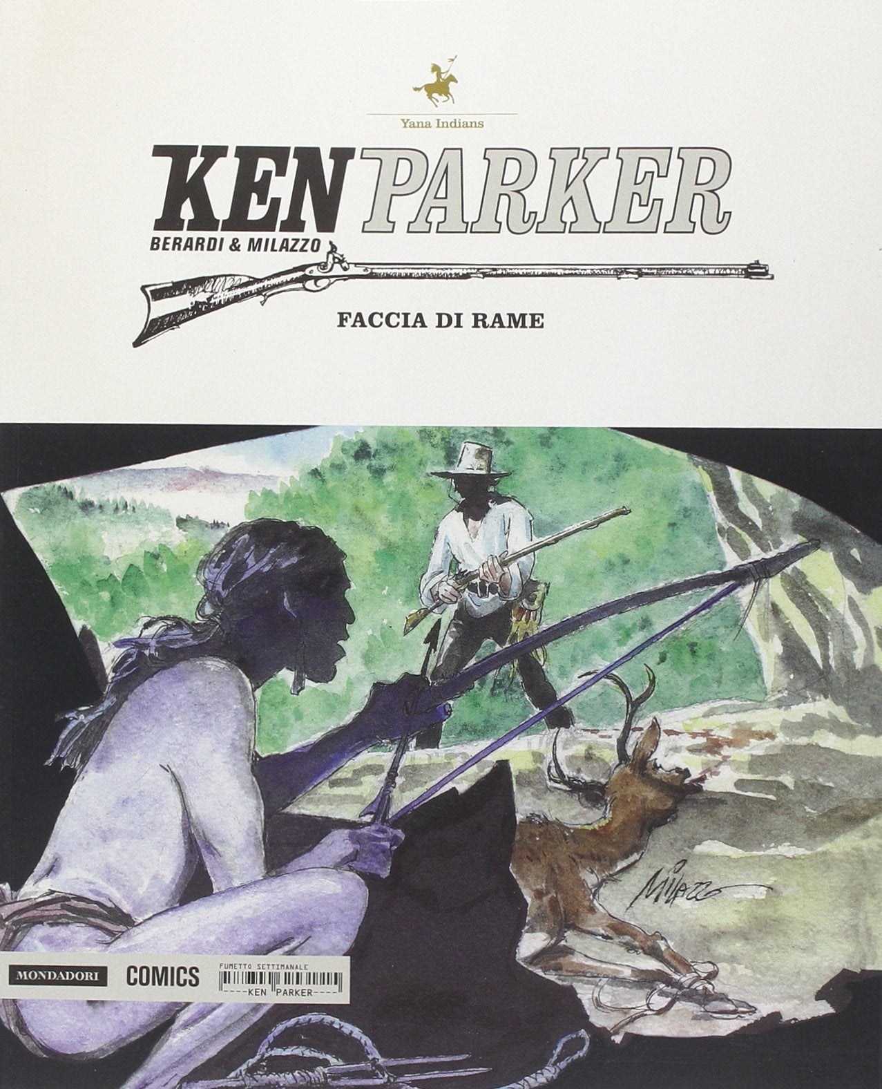 Faccia di rame. Ken Parker (Vol. 47) book
