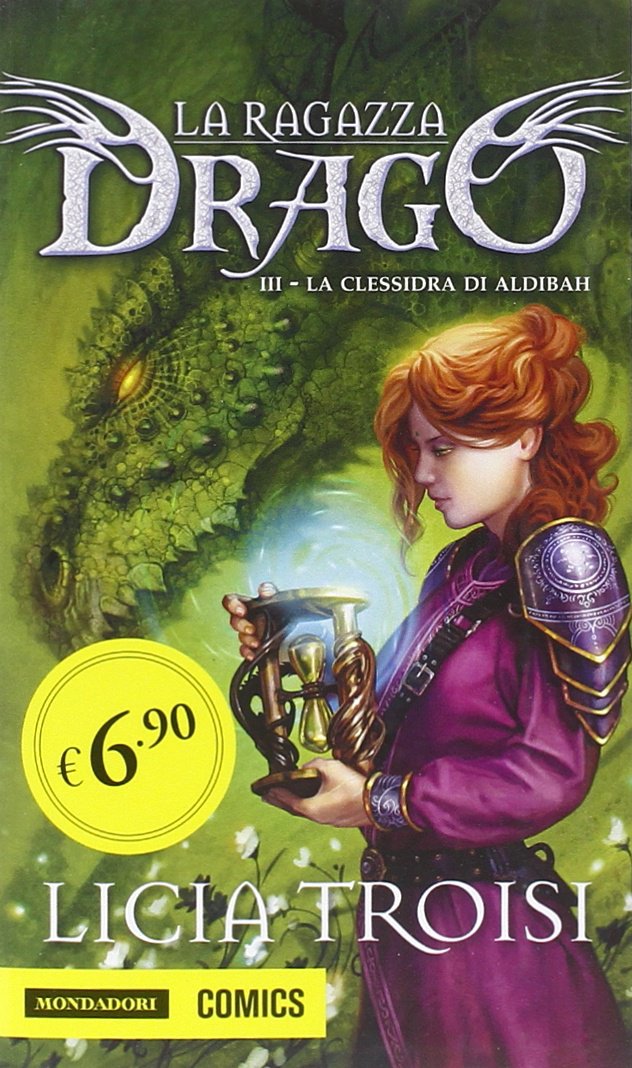 La clessidra di Alibah. La ragazza drago (Vol. 3) book