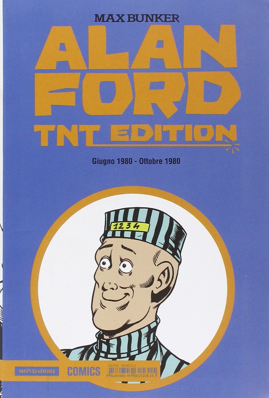 Alan Ford. TNT edition. Giugno 1980-Ottobre 1980 (Vol. 23) book