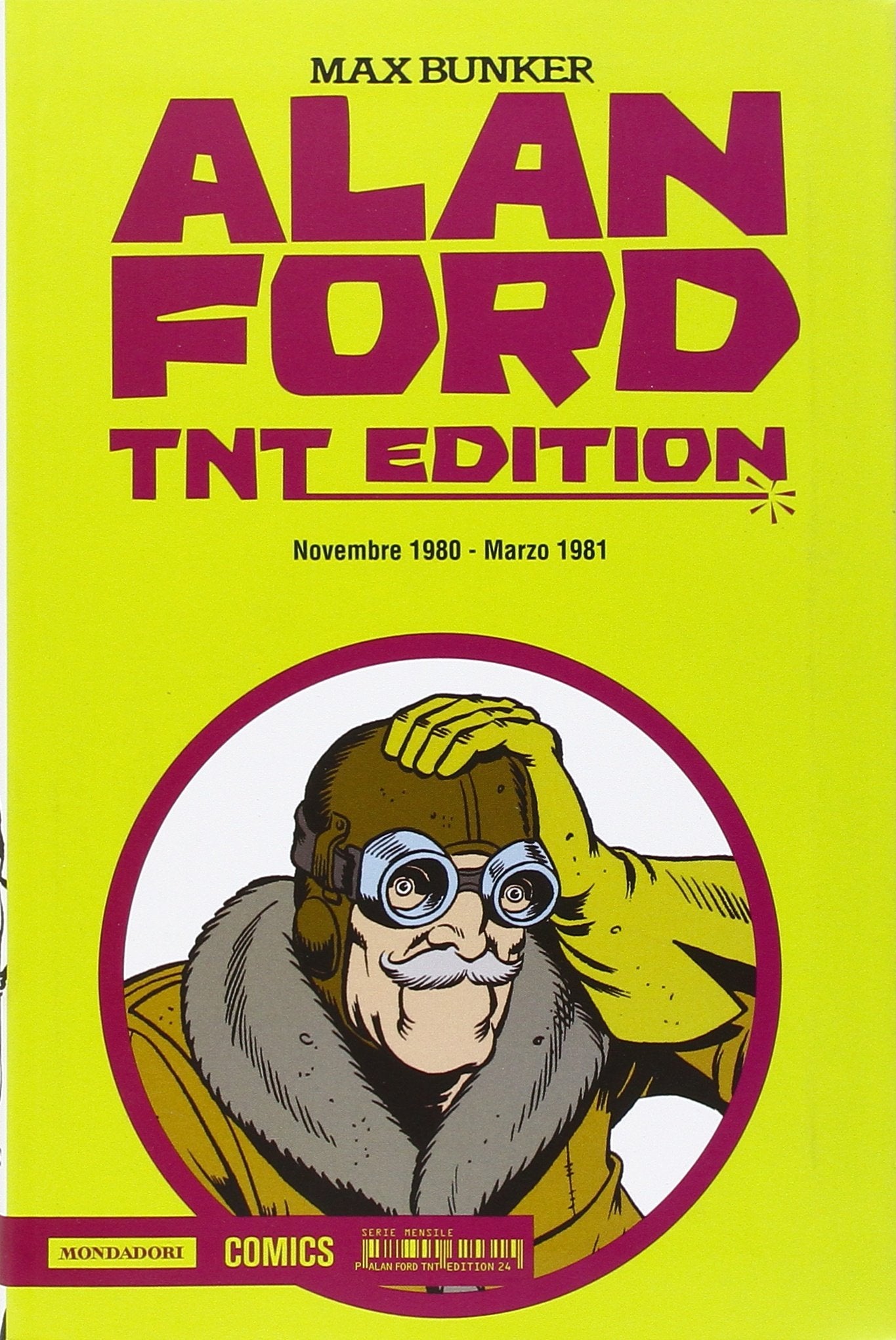 Alan Ford. TNT edition. Novembre 1980-Marzo 1981 (Vol. 24) book