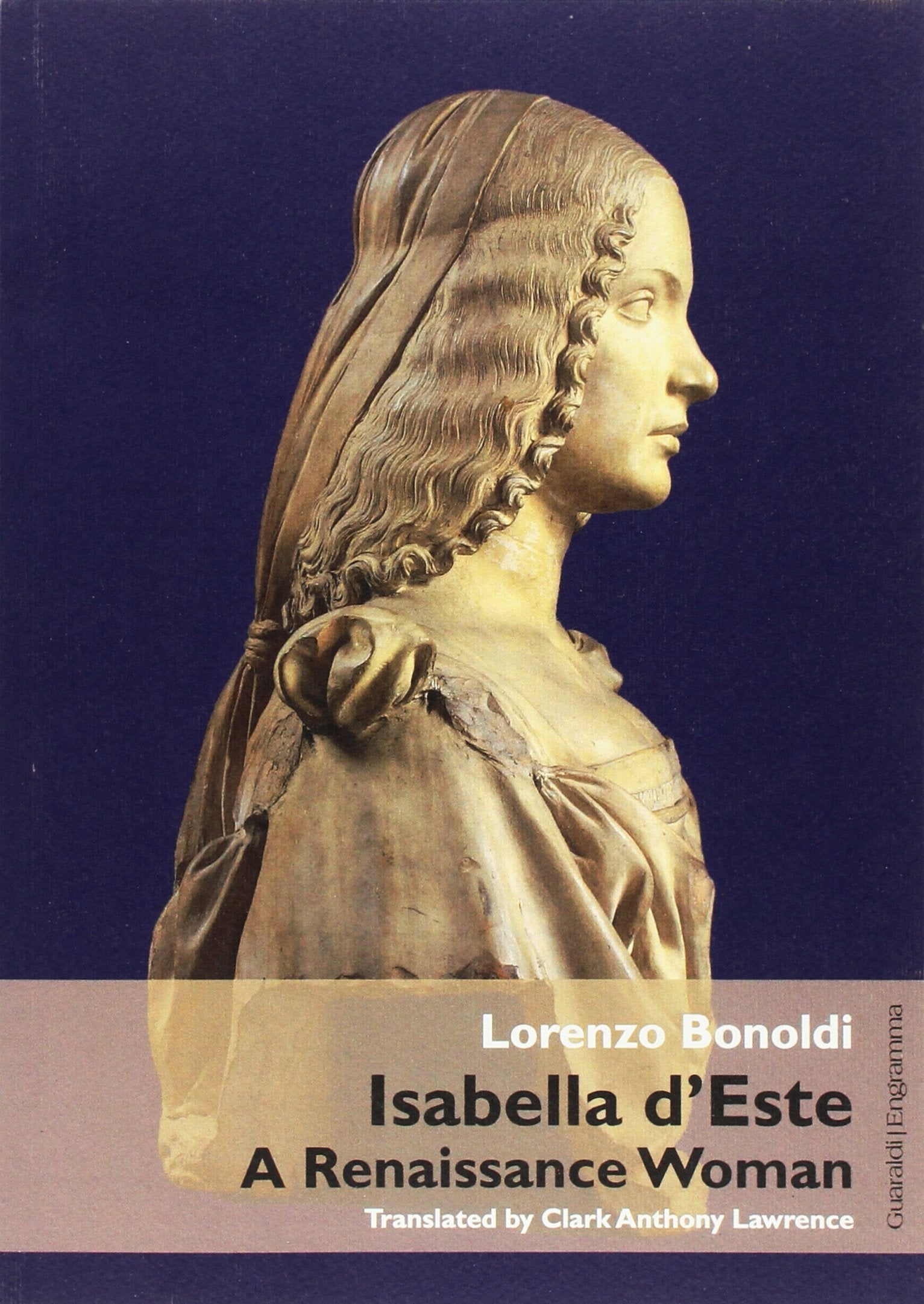 Isabella d'Este: A Renaissance Woman (Engramma) Politics & Society