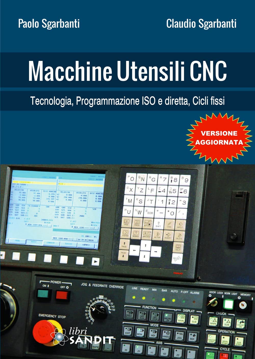 Macchine utensili CNC. Per gli Ist. tecnici e professionali book