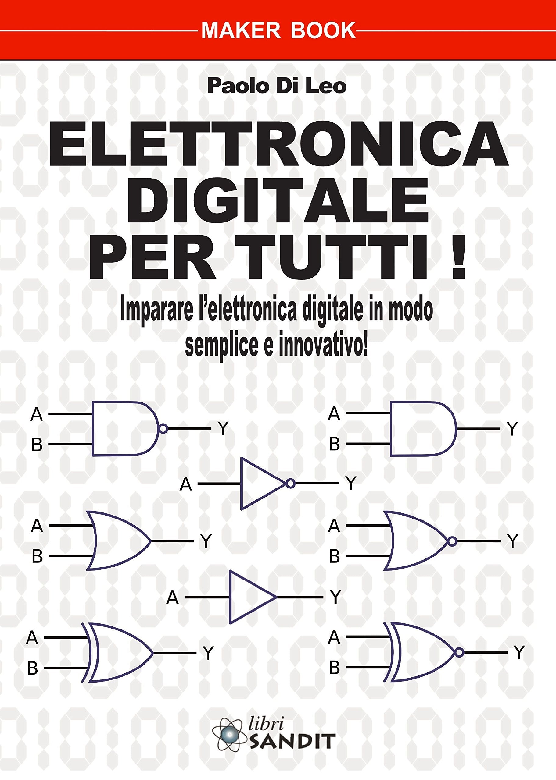Elettronica digitale per tutti! Business & Technology