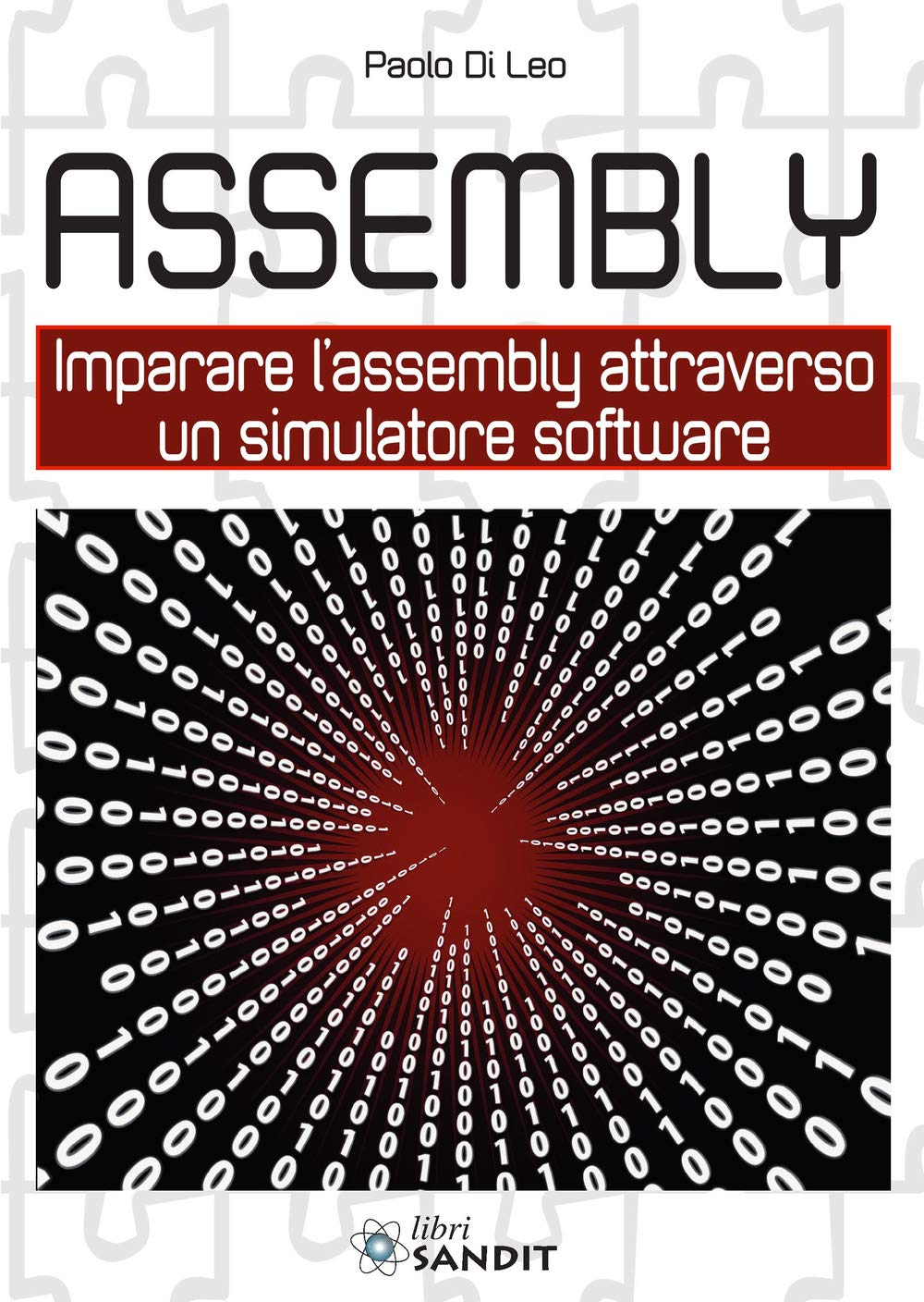 Assembly. Imparare l'assembly attraverso un simulatore software book