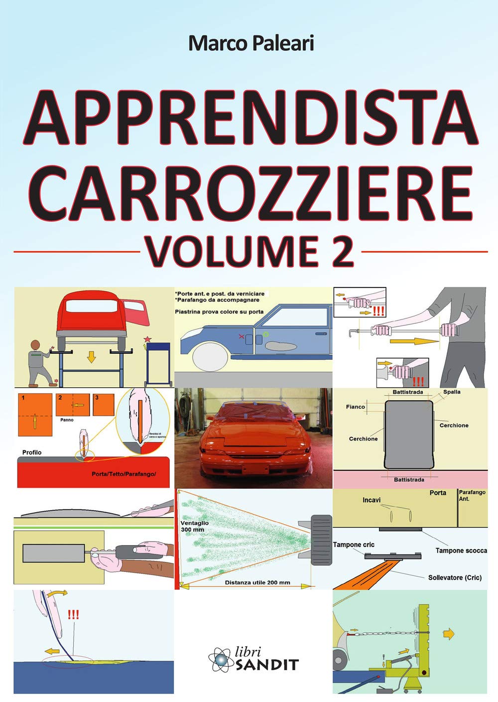 Apprendista carrozziere (Vol. 2) book