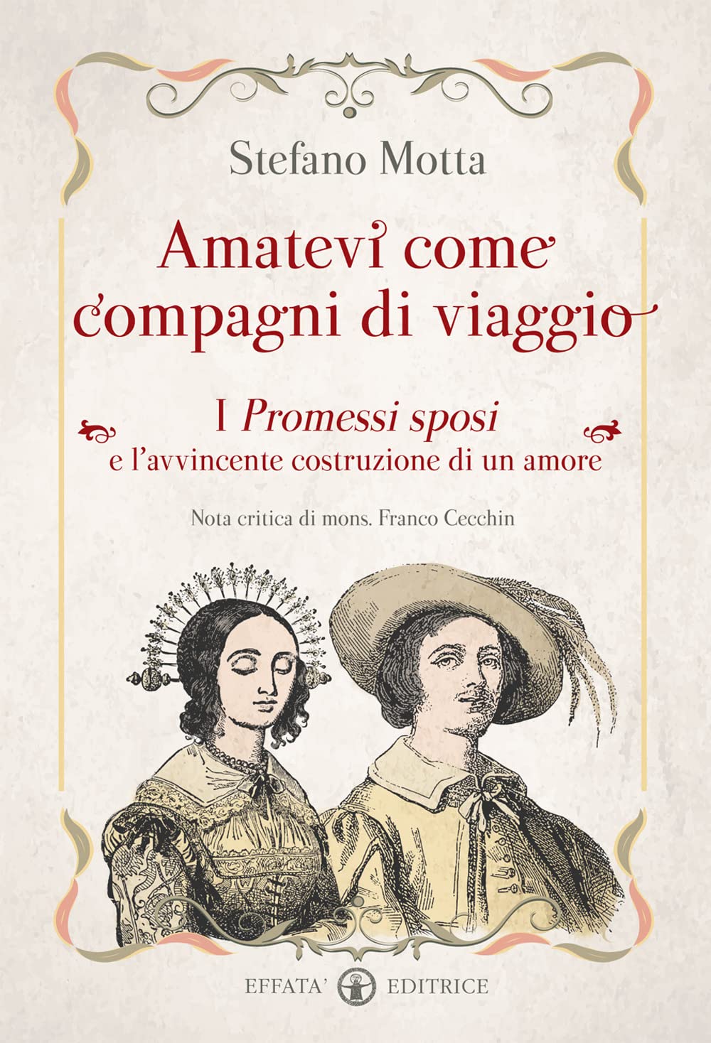 Amatevi come compagni di viaggio. I Promessi sposi e l'avvincente costruzione di un amore Contemporary literature