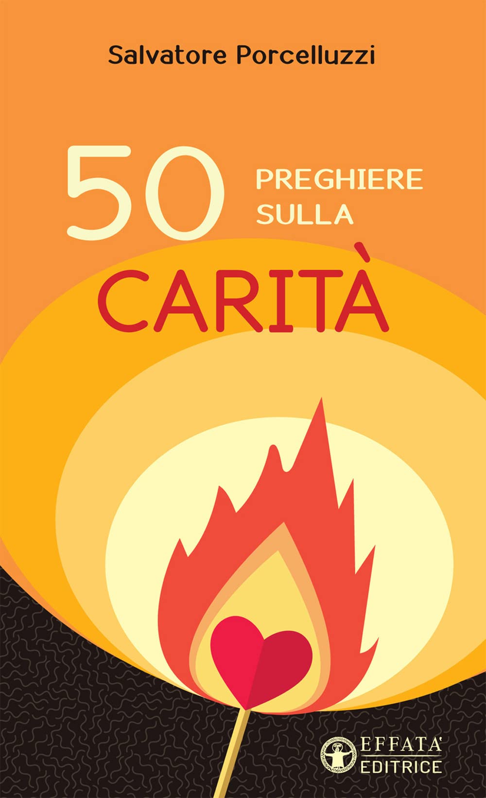 50 preghiere sulla carità (Il respiro dell'anima) Religion & Esotericism