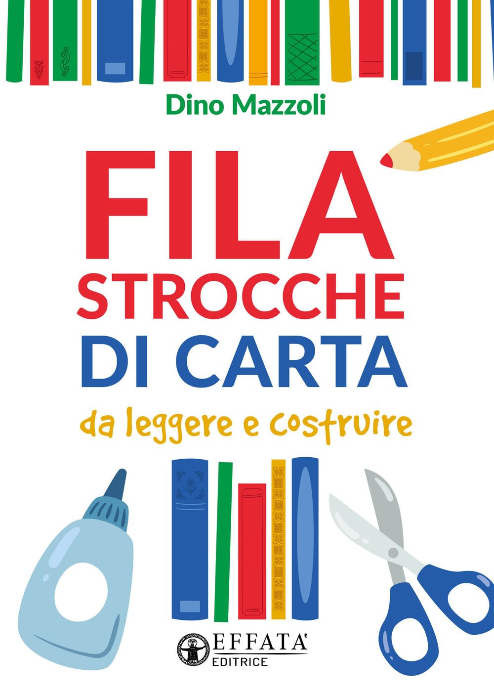 Filastrocche di carta. Da leggere e costruire. Ediz. illustrata book
