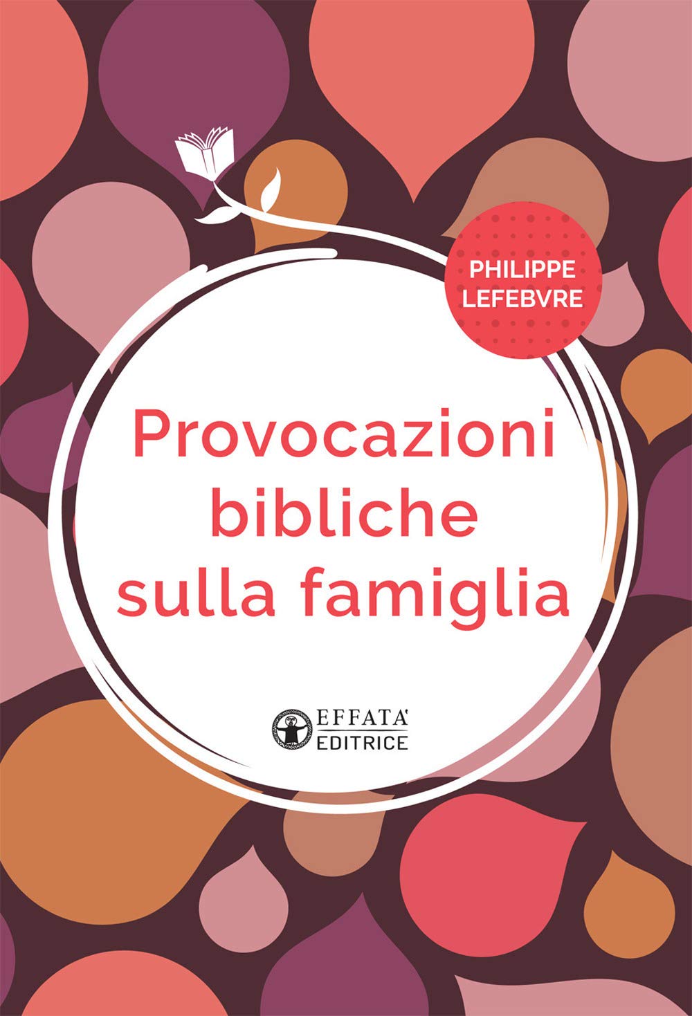 Provocazioni bibliche sulla famiglia book
