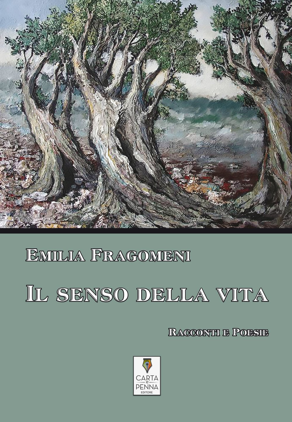 Il senso della vita. Racconti e poesie (Il libro dei racconti) Essays & Short Stories