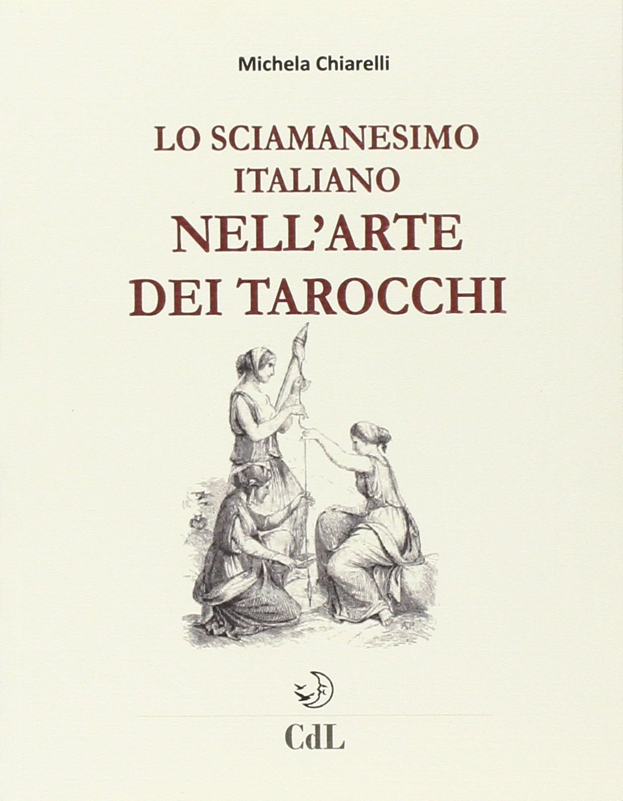 Sciamanesimo italiano nell'arte dei tarocchi. Con carte dei tarocchi Religion & Esotericism