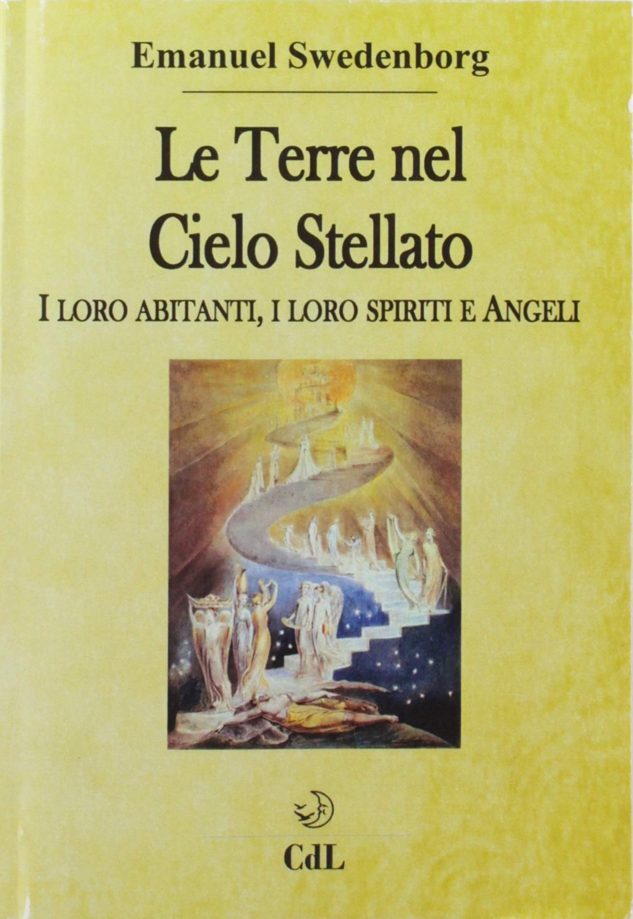 Le terre nel cielo stellato. I loro abitanti, i loro spiriti e angeli Religion & Esotericism
