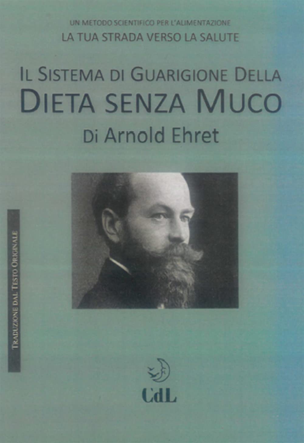 Il sistema di guarigione della dieta senza muco Health, Nutrition & Fitness
