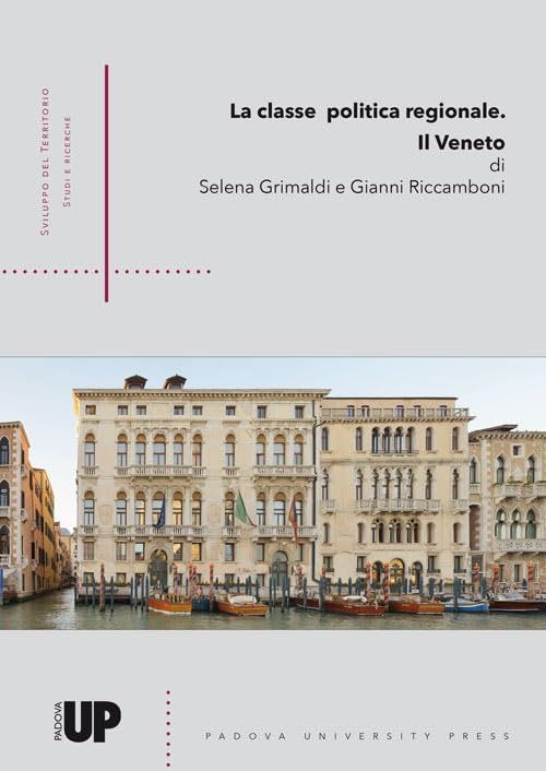 La classe politica regionale. Il Veneto book