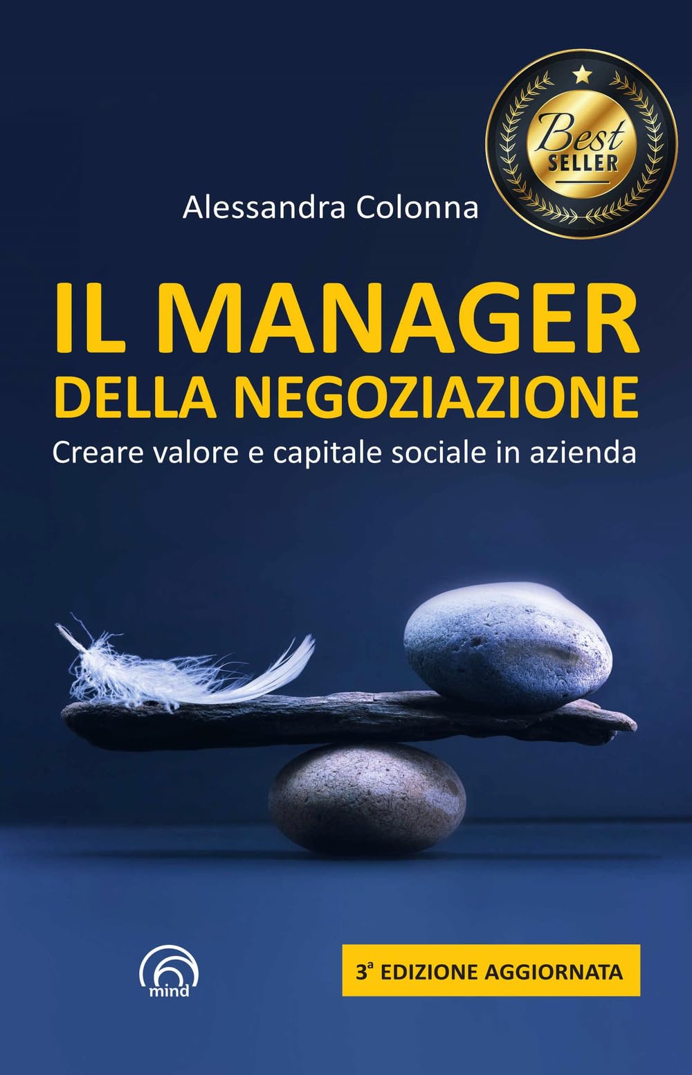 Il manager della negoziazione. Creare valore e capitale sociale in azienda Business, Finance & Career