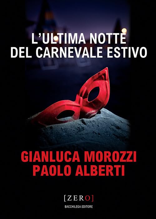 L'ultima notte del Carnevale estivo book