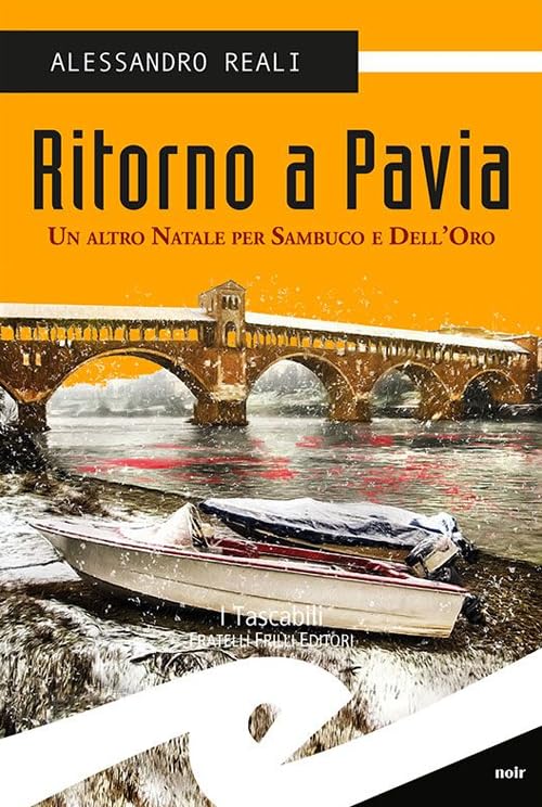 Ritorno a Pavia. Un altro Natale per Sambuco e dell'Oro book