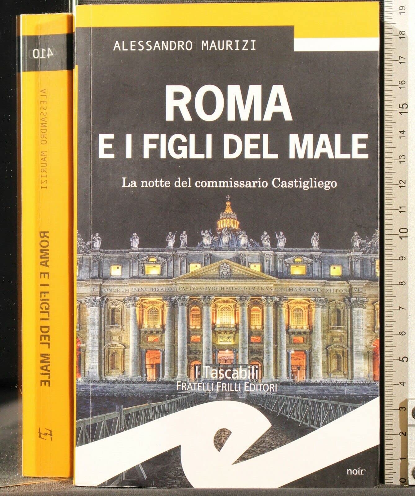 Roma e i figli del male. La notte del commissario Castigliego book