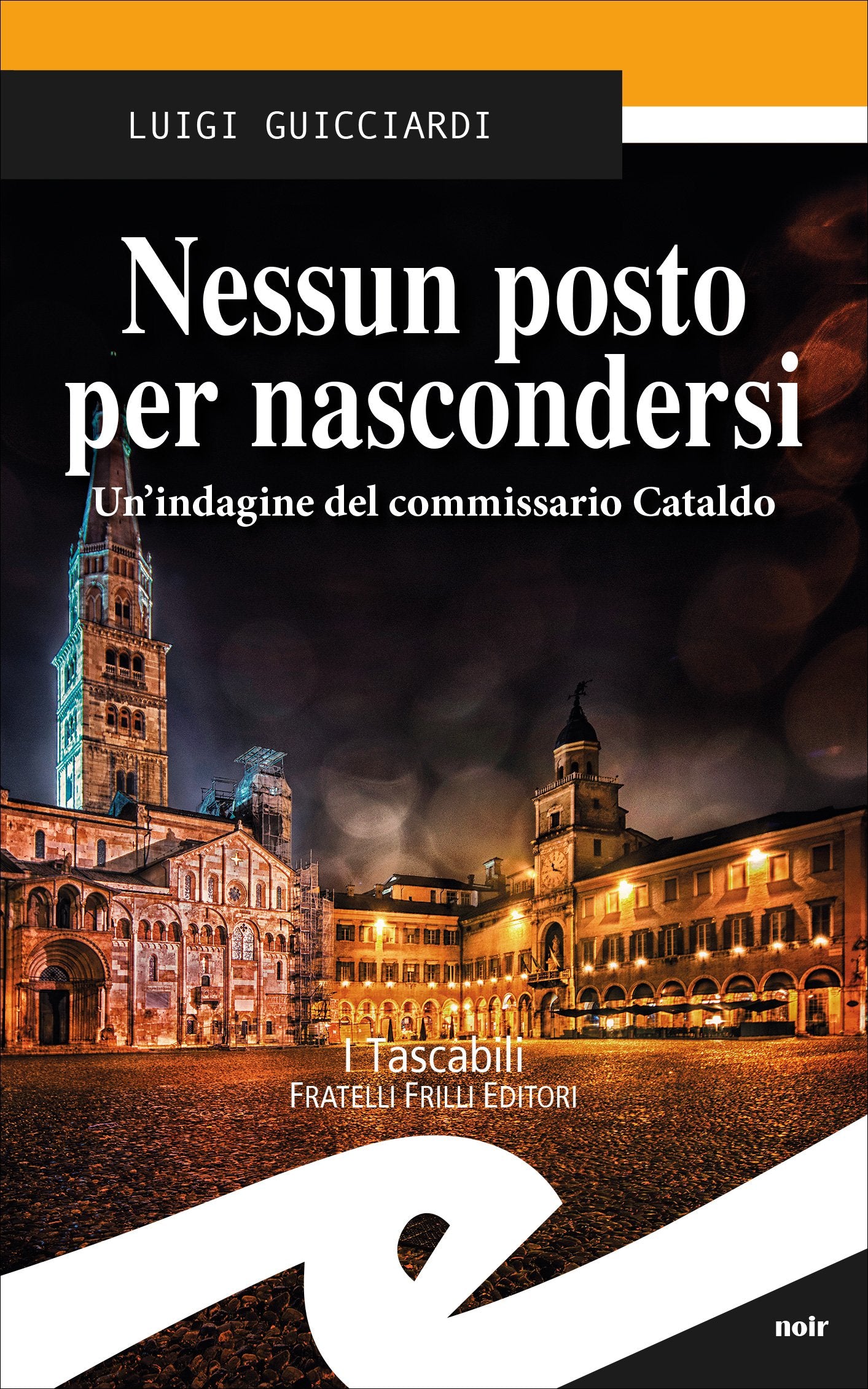 Nessun posto per nascondersi. Un'indagine del commissario Cataldo Contemporary literature