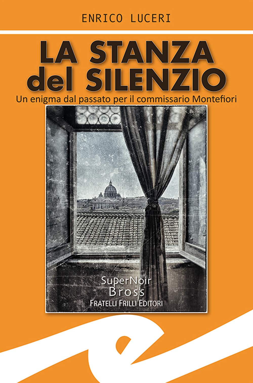 La stanza del silenzio. Un enigma dal passato per il commissario Montefiori Contemporary literature