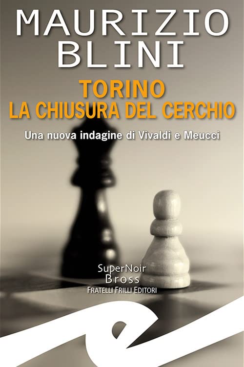 Torino. La chiusura del cerchio. Una nuova indagine di Vivaldi e Meucci Contemporary literature