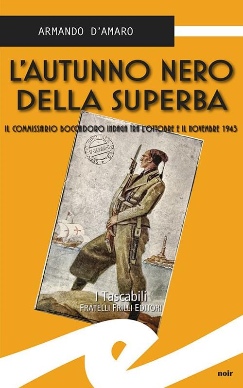 L'autunno nero della Superba. Il commissario Boccadoro indaga tra l'ottobre e il novembre 1943 book