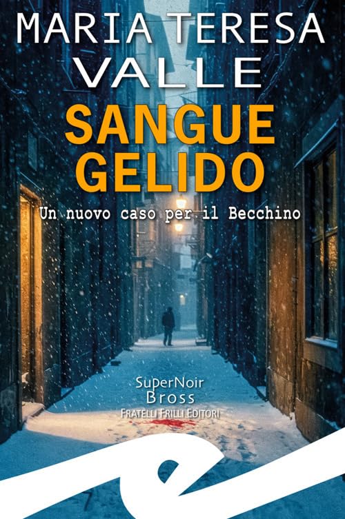 Sangue gelido. Un nuovo caso per il Becchino Contemporary literature