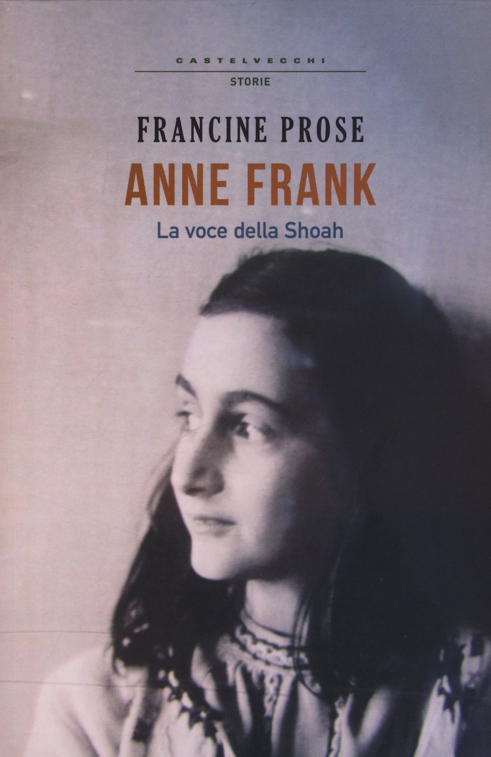 Anne Frank. La voce della Shoah book