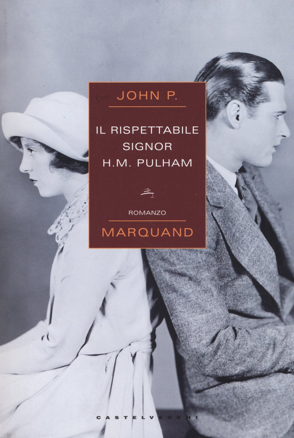 Il rispettabile signor H. M. Pulham Classics