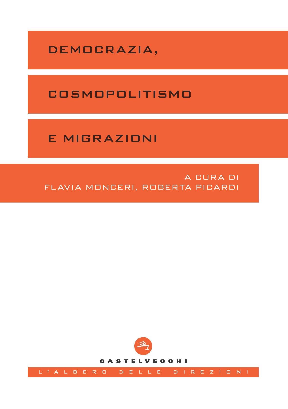 Democrazia, cosmopolitismo e migrazioni book