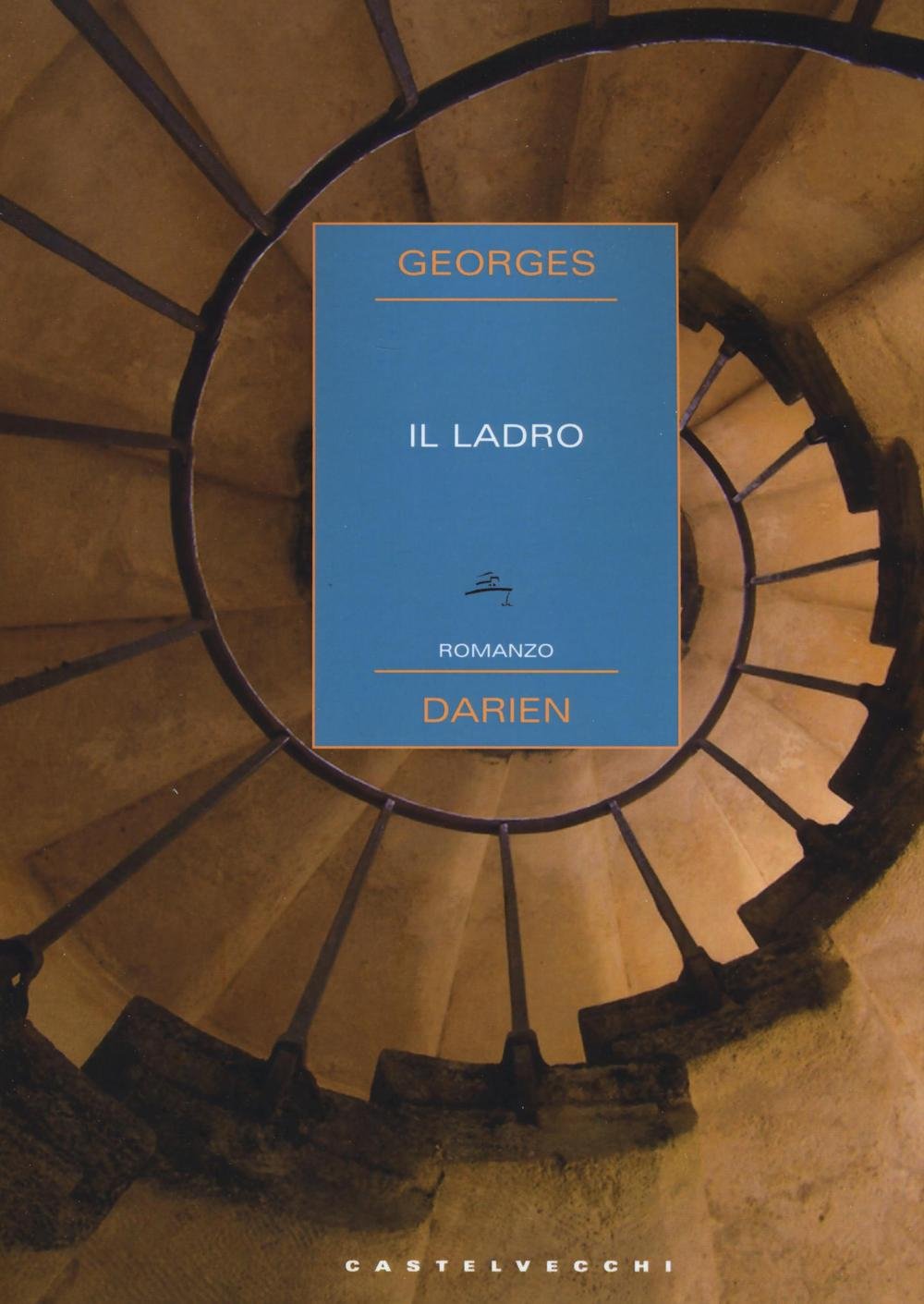 Il ladro (Narrativa) Classics