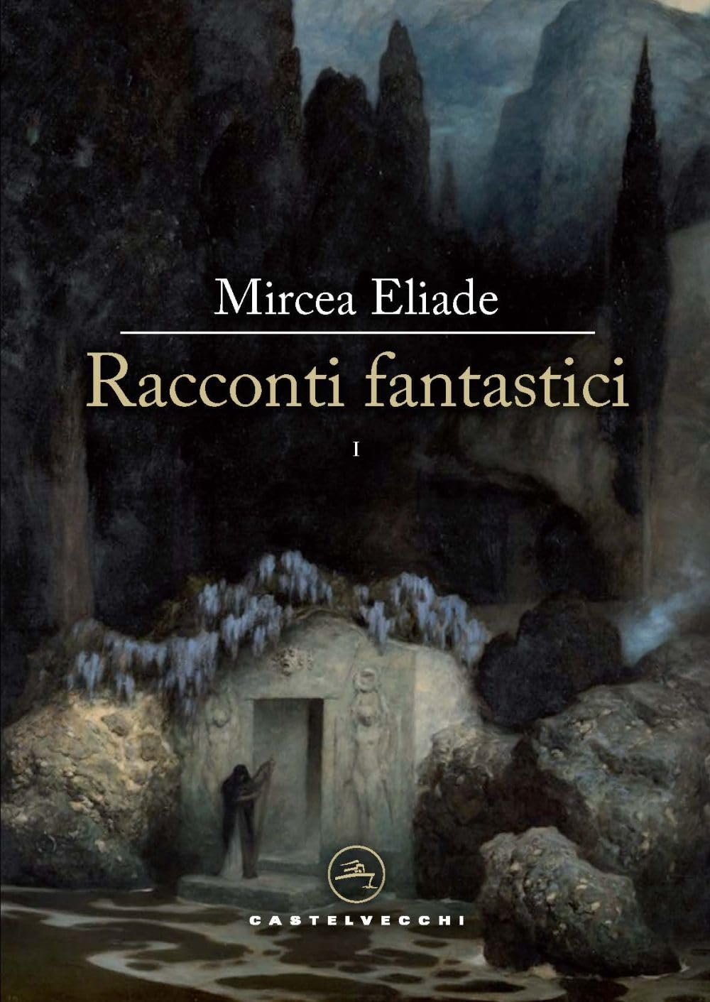 Racconti fantastici (Vol. 1) (Le vele) Essays & Short Stories