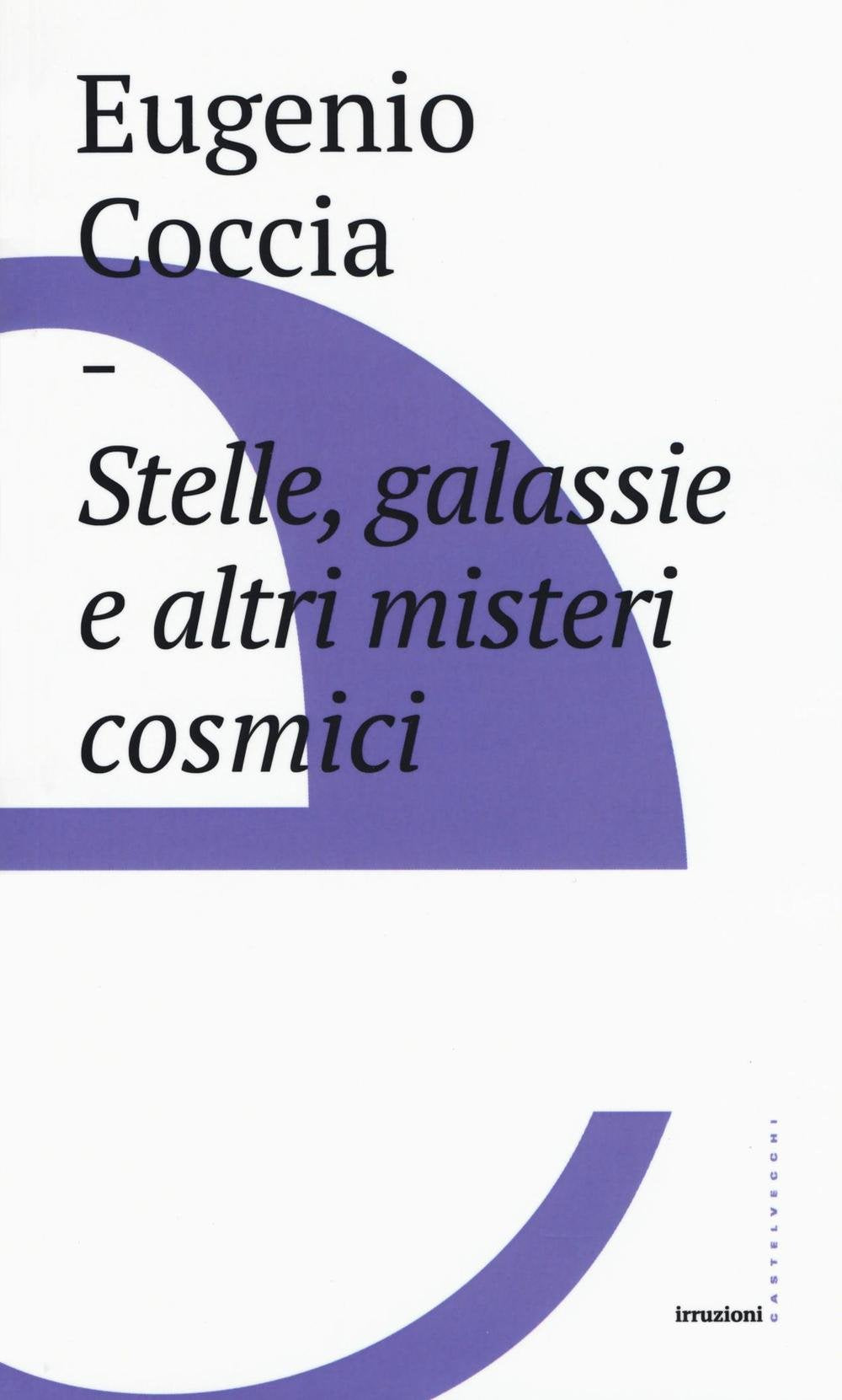 Stelle, galassie e altri misteri cosmici book