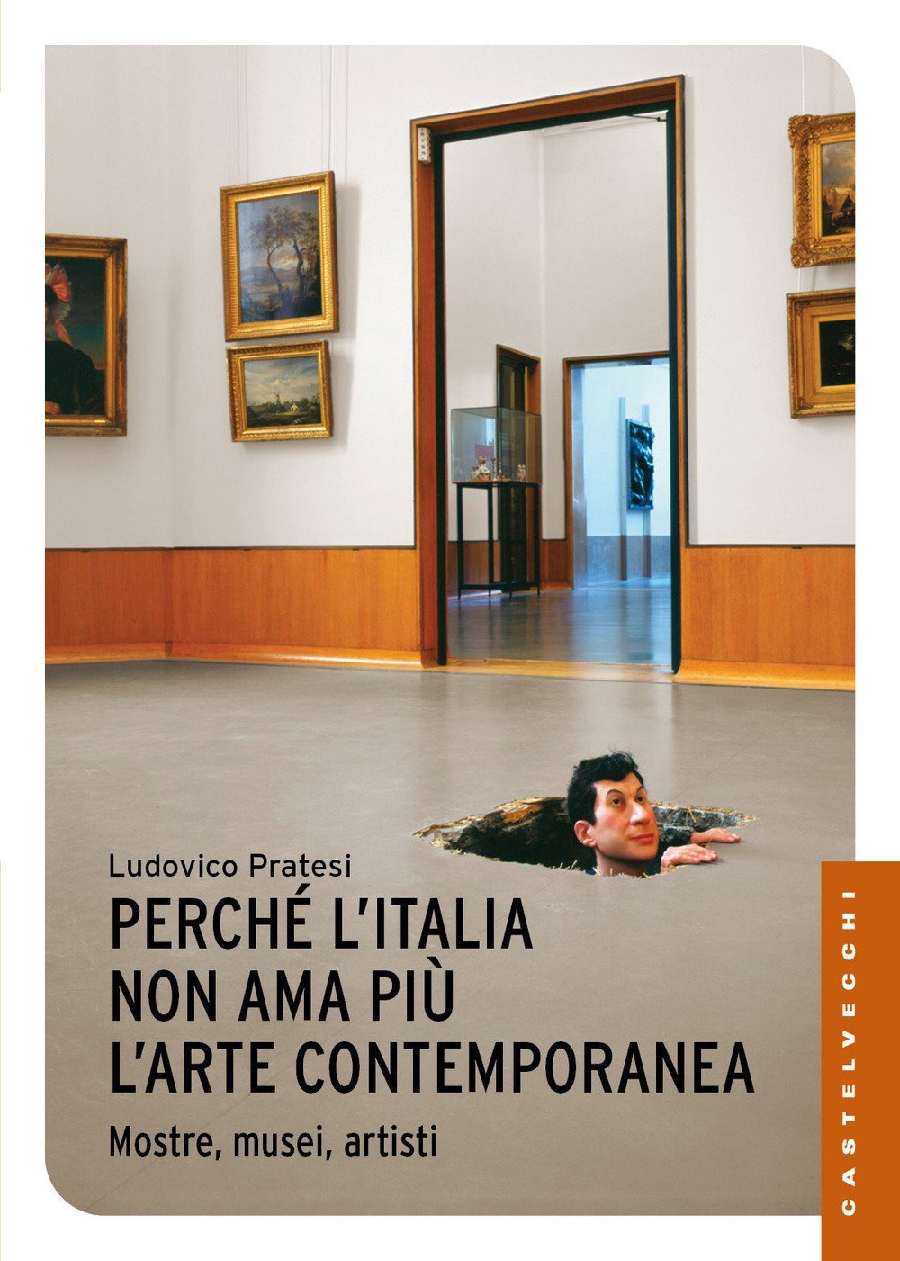 Perché l'Italia non ama più l'arte contemporanea. Mostre, musei, artisti book