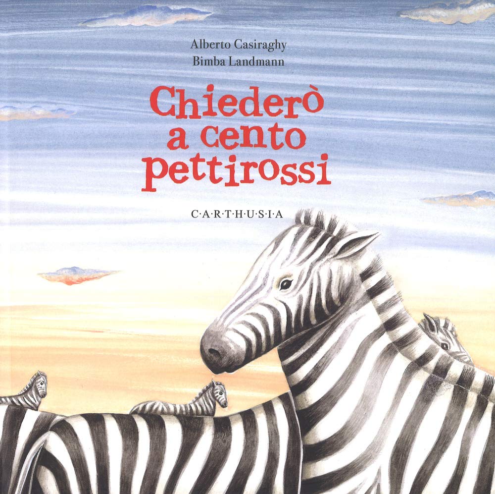 Chiederò a cento pettirossi Children's books