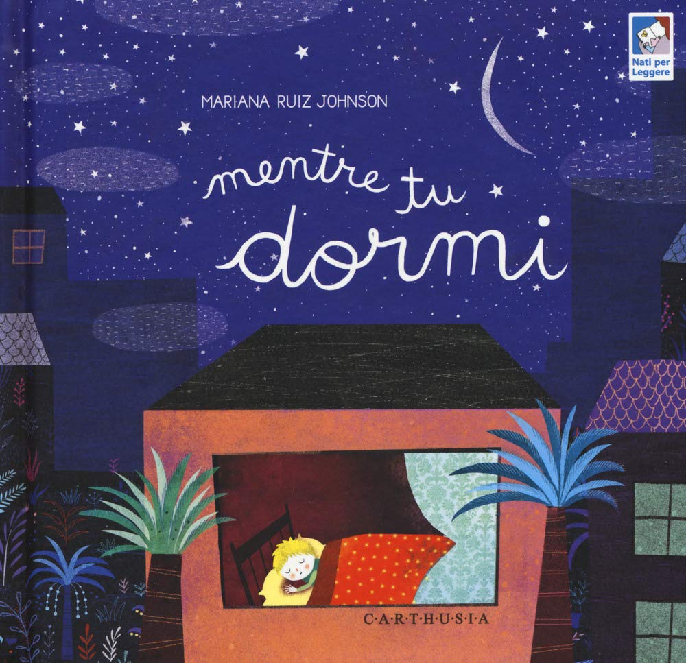 Mentre tu dormi. Ediz. a colori book