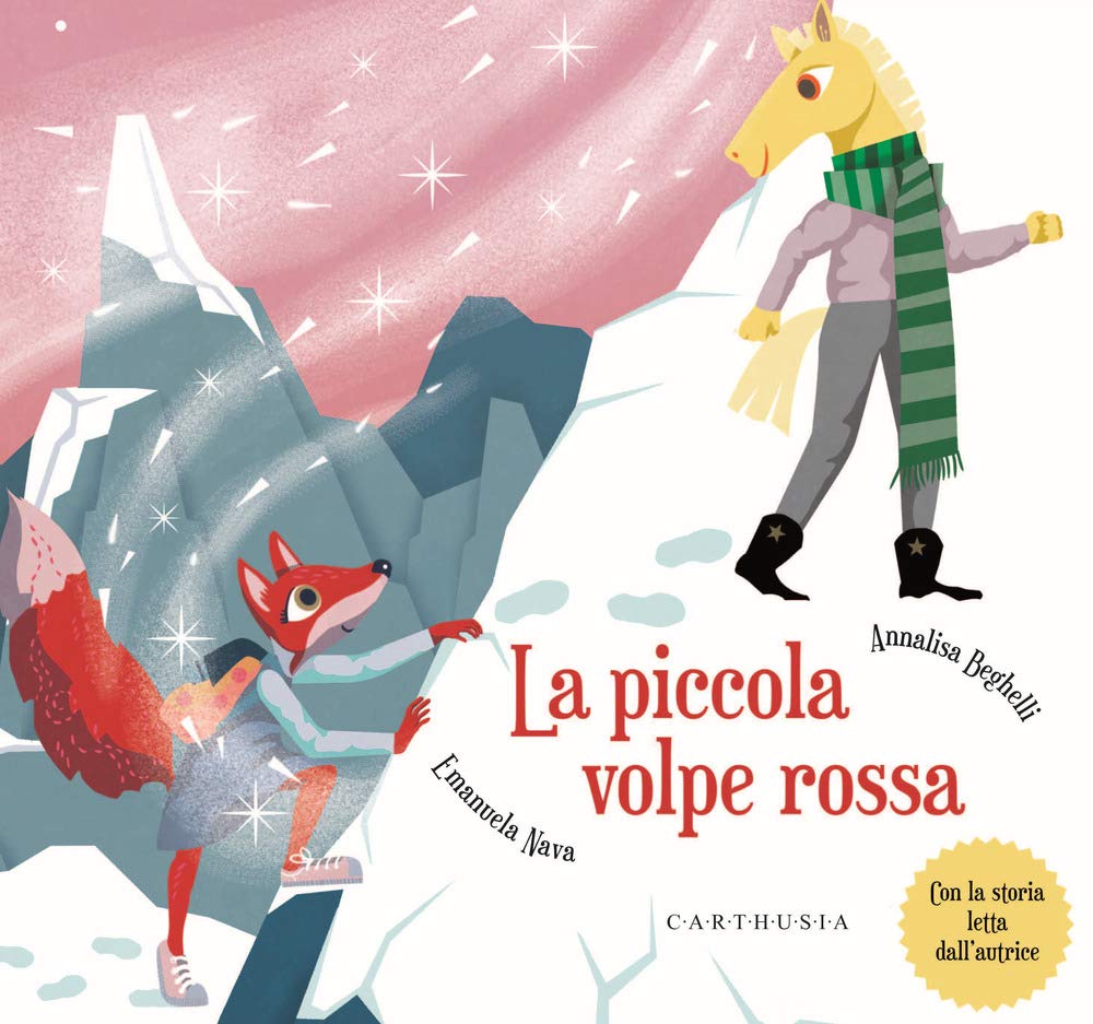 La piccola volpe rossa. Ediz. a colori book