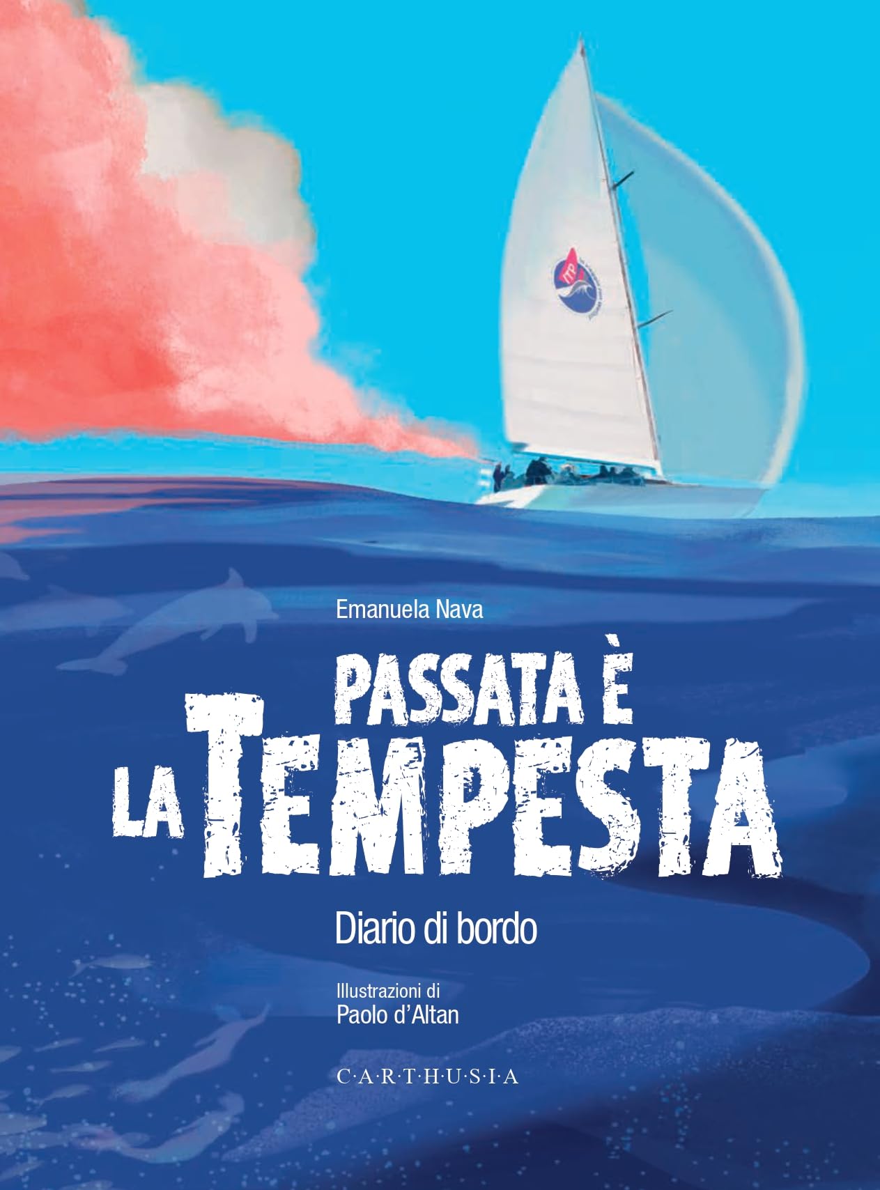 Passata è la tempesta. Diario di bordo. Con QR code per ascoltare la storia book