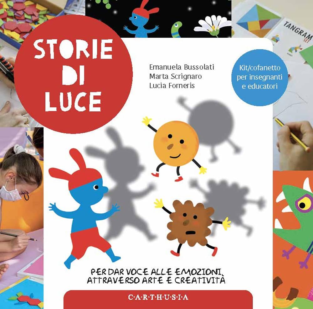 Storie di luce per dar voce alle emozioni attraverso arte e creatività book