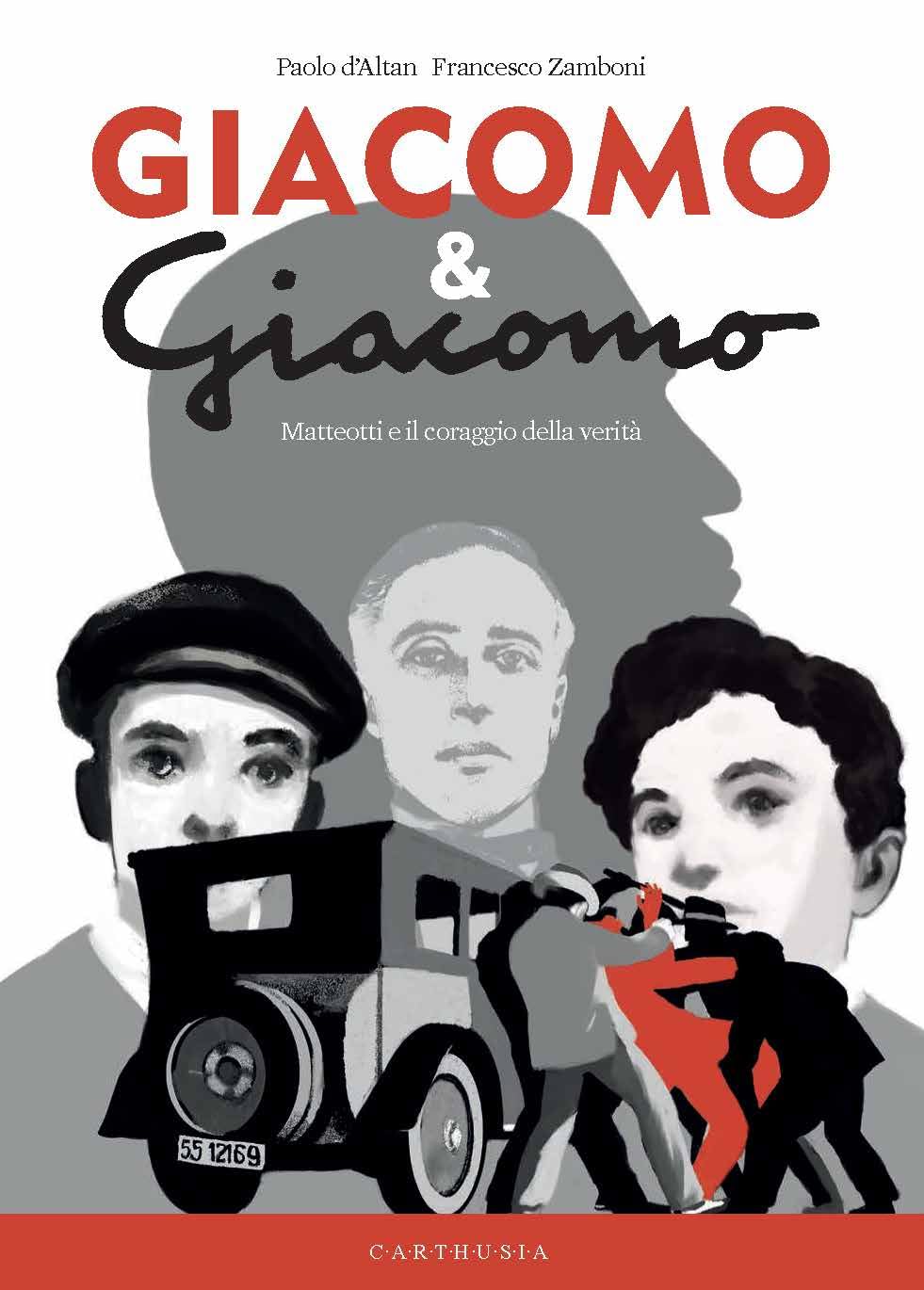 Giacomo & Giacomo. Matteotti e il coraggio della verità Novels & Short Stories
