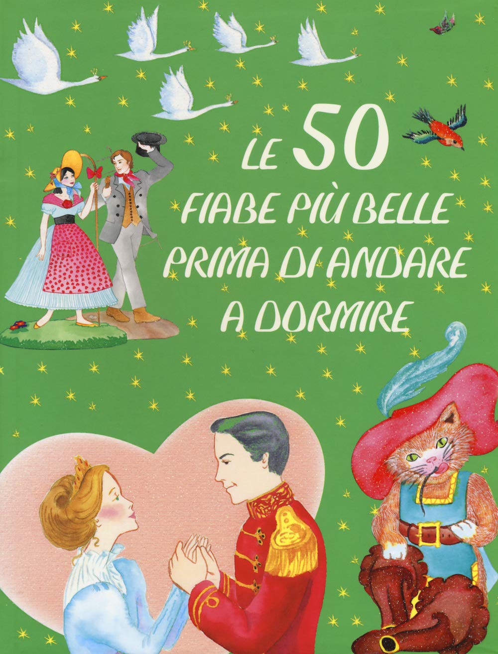 Le 50 fiabe più belle prima di andare a dormire Children's books