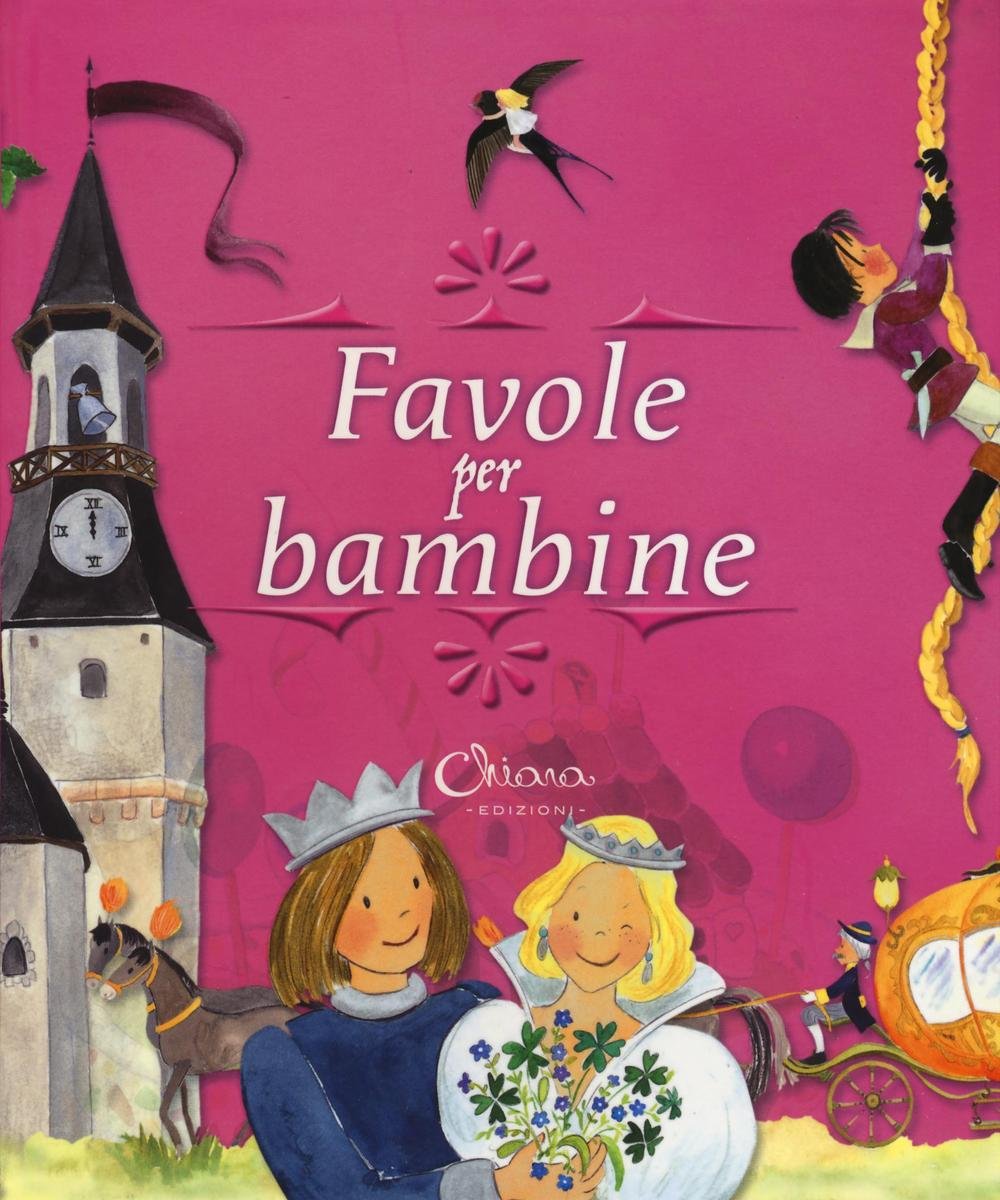 Favole per bambine. Ediz. a colori book