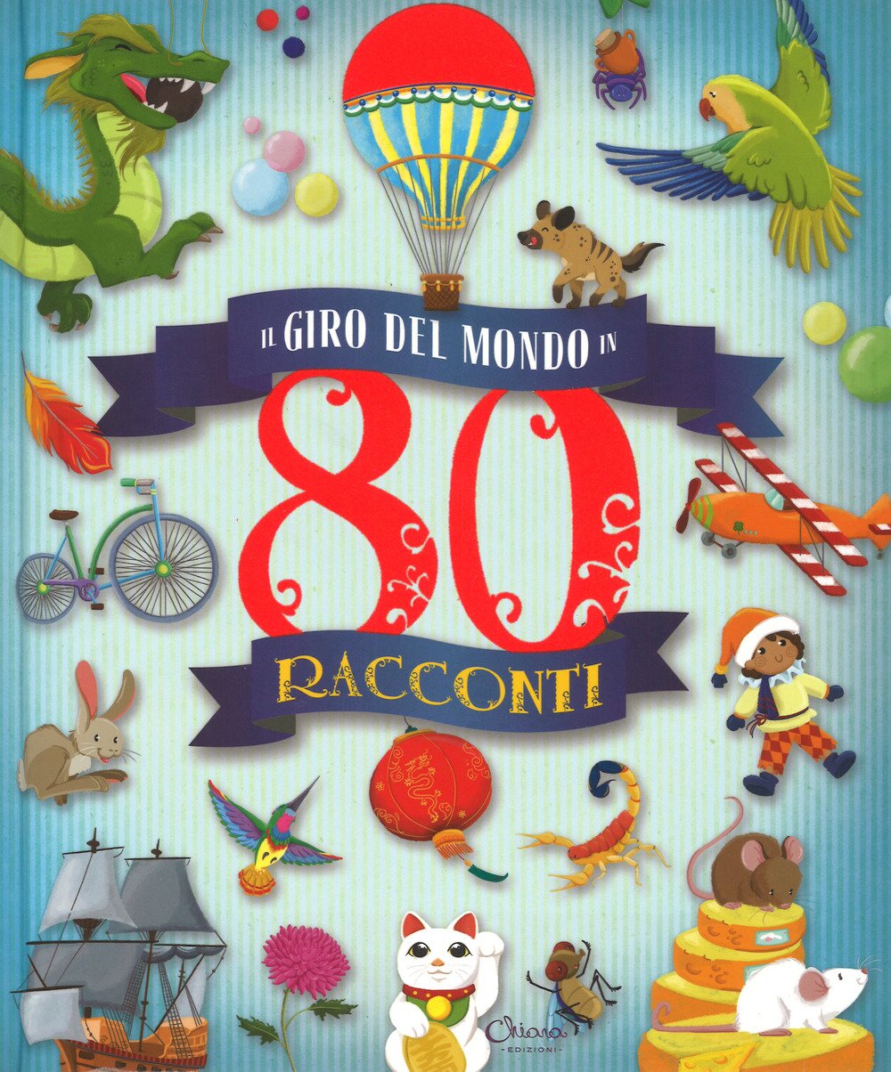 Il giro del mondo in 80 racconti Novels & Short Stories